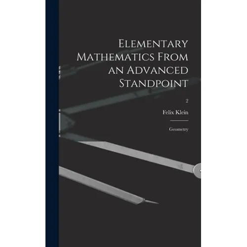Elementary Mathematics From an Advanced Standpoint: Geometry; 2