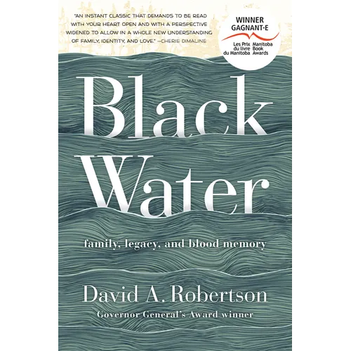 Black Water: Family, Legacy, and Blood Memory