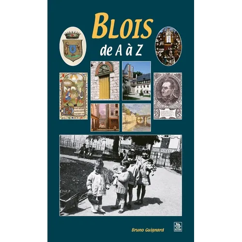 Blois de A à Z