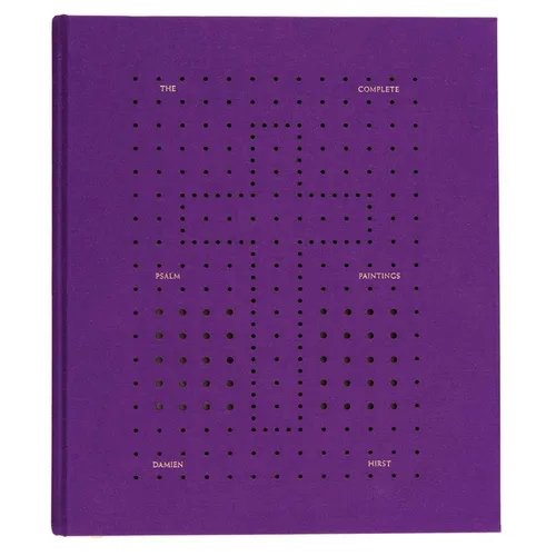 Damien Hirst: The Complete Psalm Paintings