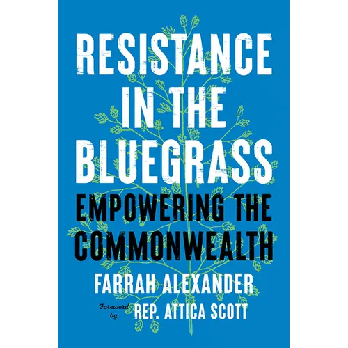 Resistance in the Bluegrass: Empowering the Commonwealth