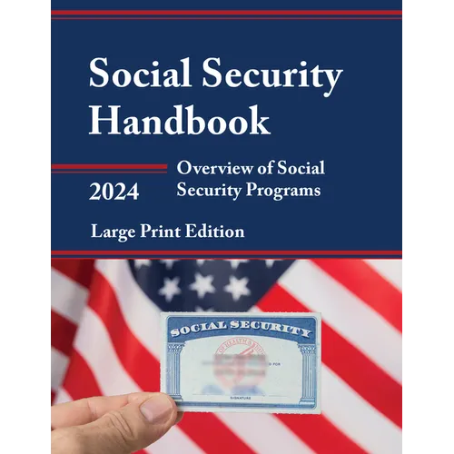 Social Security Handbook 2024: Overview of Social Security Programs