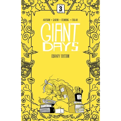 Giant Days Library Edition Vol. 3