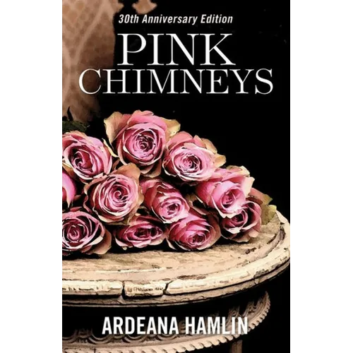 Pink Chimneys