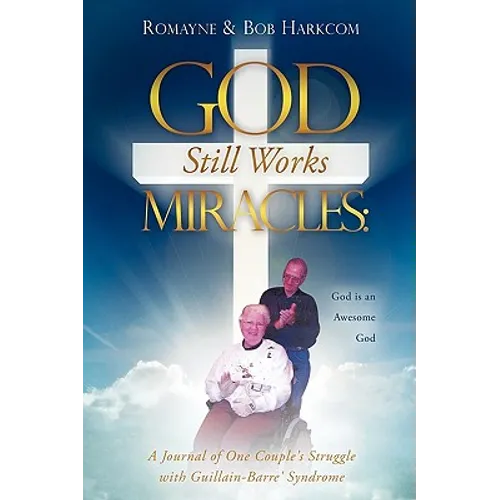 God Still Works Miracles