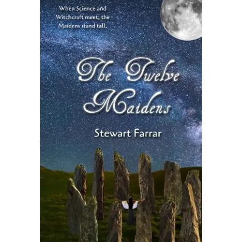 The Twelve Maidens