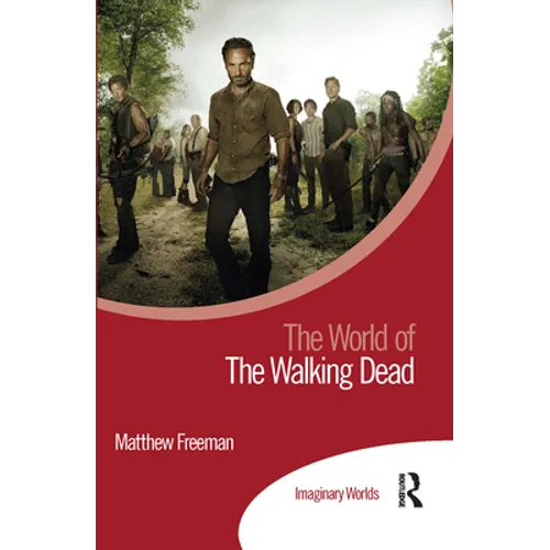 The World of the Walking Dead