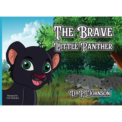 The Brave Little Panther