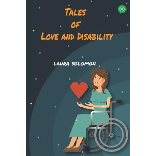 Tales of Love and Disability