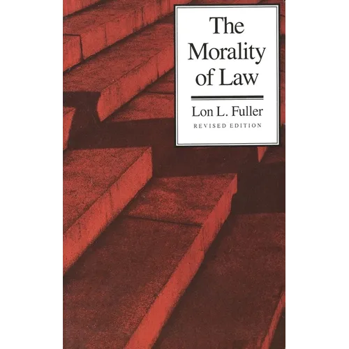 The Morality of Law