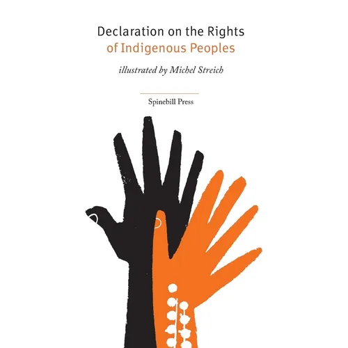 Declaration on the Rights of Indigenous Peoples