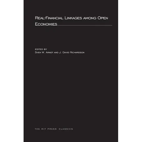 Real-Financial Linkages Among Open Economies