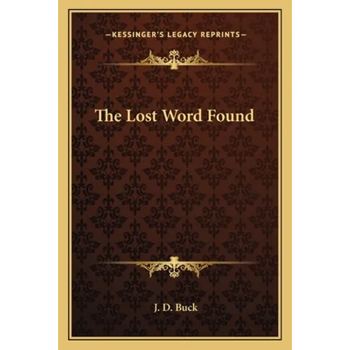 The Lost Word Found