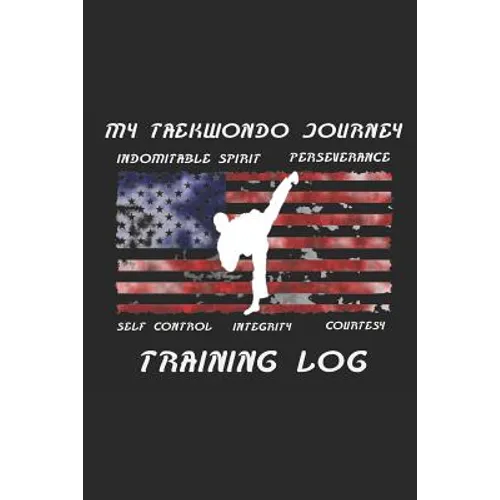 My Taekwondo Journey Training Log