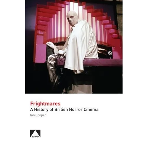 Frightmares: A History of British Horror Cinema