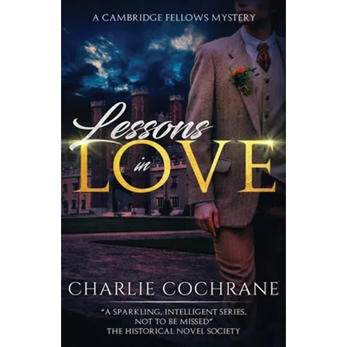 Lessons in Love: A sparkling tale of mystery, murder and romance