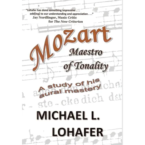 Mozart: Maestro of Tonality