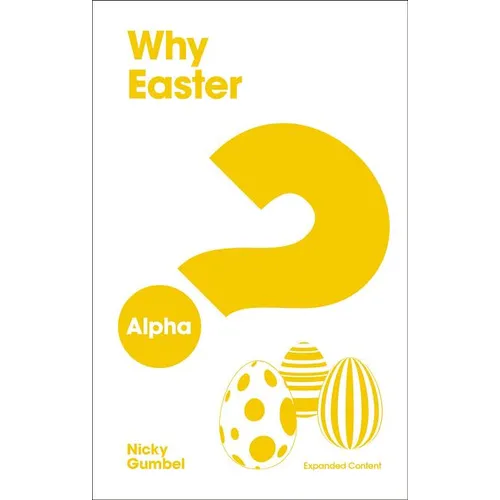 Why Easter? Expanded Edition