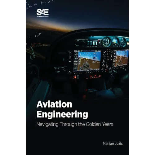 Aviation Engineering: Navigating Through the Golden Years