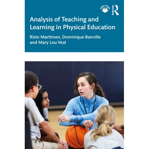 Analysis of Teaching and Learning in Physical Education