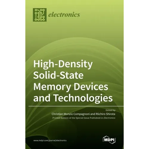 High-Density Solid-State Memory Devices and Technologies