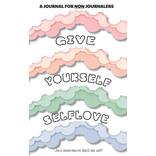 Give Yourself Self Love