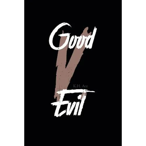 Good V. Evil