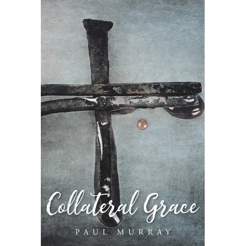 Collateral Grace