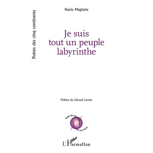 Je suis tout un peuple labyrinthe