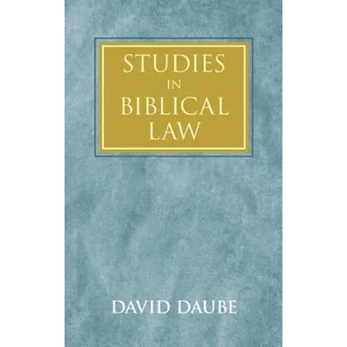 Studies in Biblical Law