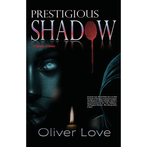 Prestigious Shadow