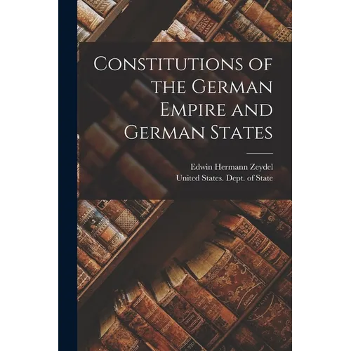 Constitutions of the German Empire and German States