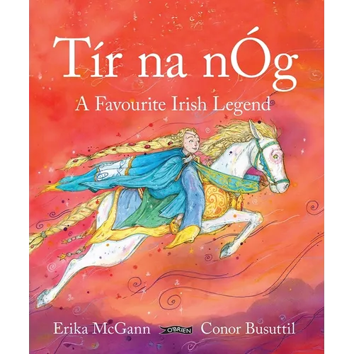 Tír Na Nóg: A Favourite Irish Legend