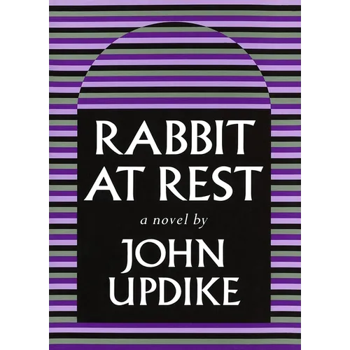 Rabbit at Rest (Pulitzer Prize Winner): Pulitzer Prize Winner