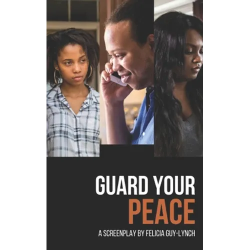Guard Your Peace