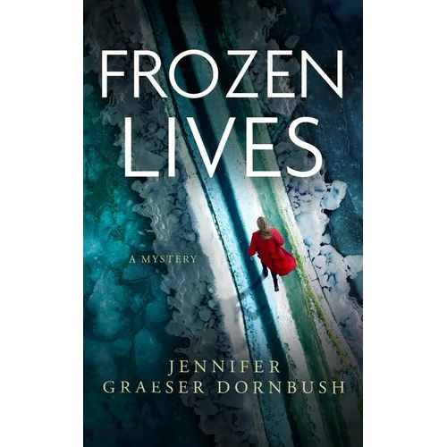 Frozen Lives