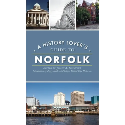 History Lover's Guide to Norfolk