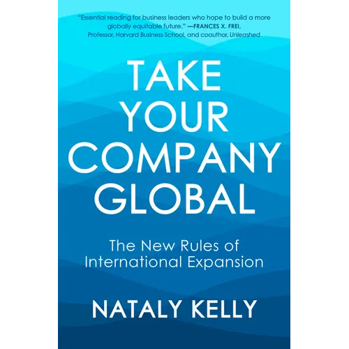Take Your Company Global: The New Rules of International Expansion