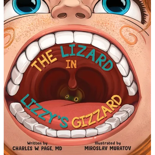 The Lizzard in Lizzy's Gizzard