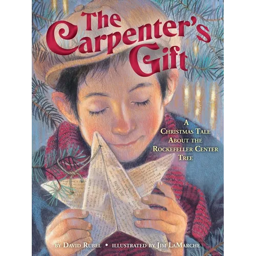 The Carpenter's Gift: A Christmas Tale about the Rockefeller Center Tree