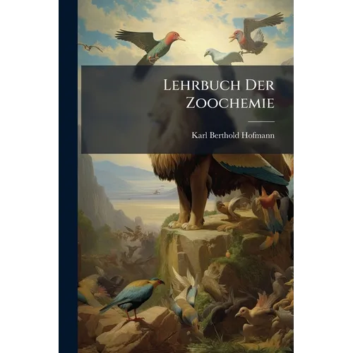 Lehrbuch Der Zoochemie