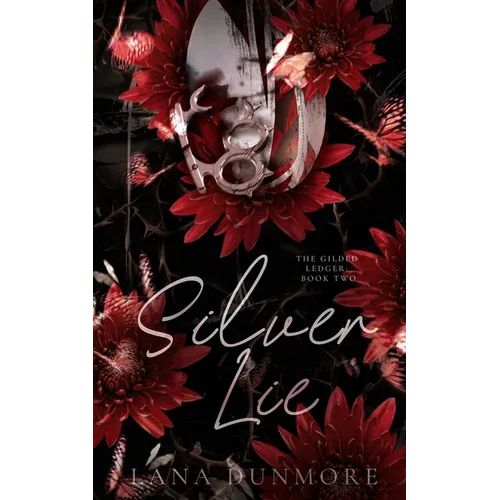 Silver Lie: A Dark Scottish Mafia Reverse Harem Romance