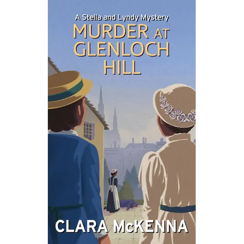 Murder at Glenloch Hill