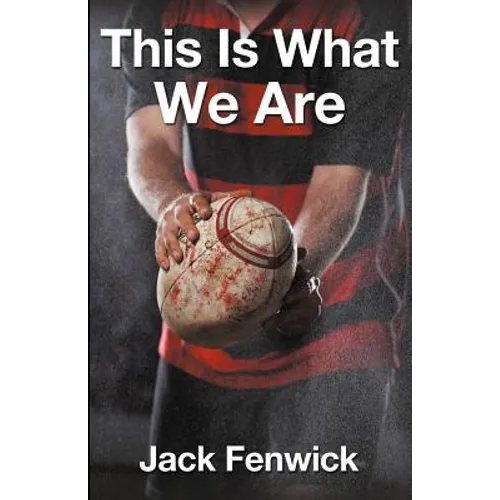 This Is What We Are