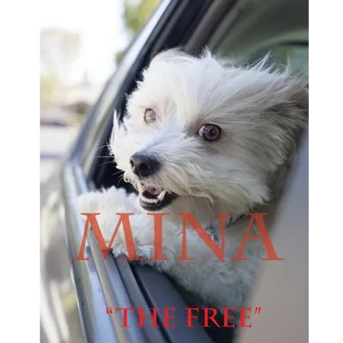 Mina: The Free