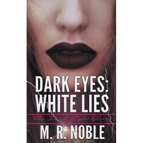 Dark Eyes: White Lies