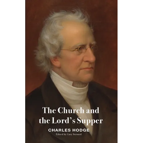 The Church and the Lord's Supper