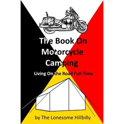 The Book On Motorcycle Camping