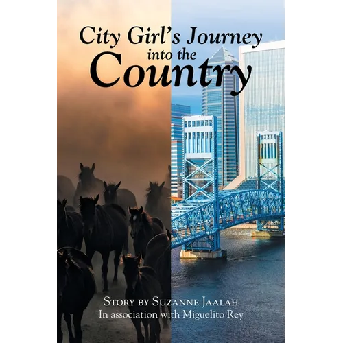 City Girl's Journey Into the Country