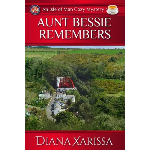 Aunt Bessie Remembers